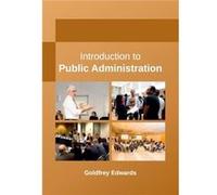 Introduction to Public Administration - ML Books International IPS - ML Books International IPS - Livre en Anglais ML Books International IPSML Books International IPS (Auteur)