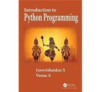 Introduction to Python Programming - Veena A - Taylor amp Francis Inc - Livre en Anglais - Hardback Veena AVeena A (Auteur)