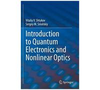 Introduction To Quantum Electronics And Nonlinear Optics