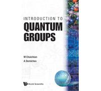 Introduction To Quantum Groups