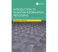 Introduction To Quantum Information Processing