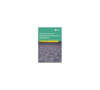 Introduction To Quantum Information Processing
