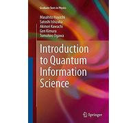 Introduction To Quantum Information Science
