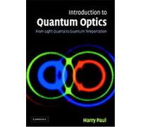 Introduction to Quantum Optics Harry Paul (Auteur)