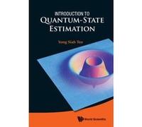 Introduction to Quantum-State Estimation - [Livre en VO] Yong Siah Teo (Auteur)