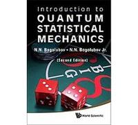 Introduction to Quantum Statistical Mechanics N. N. Bogoliubov (Auteur)