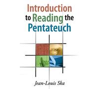 Introduction to Reading the Pentateuch