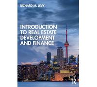 Introduction to Real Estate Development and Finance