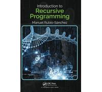 Introduction to Recursive Programming