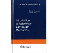 Introduction To Relativistic Continuum Mechanics