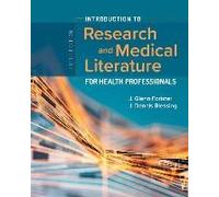 Introduction To Research And Medical Literature For Health Professionals