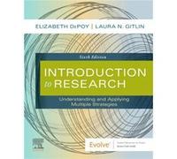 Introduction to Research by Gitlin & Laura N. & PhD. & FGSA & FAAN Distinguished University Professor brDean & College of Nursing and Health Professions b Gitlin Laura N. PhD. FGSA FAAN Distinguished 