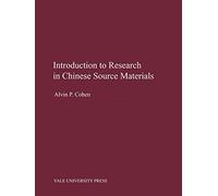Introduction to Research in Chinese Source Materials