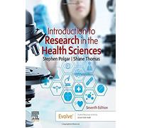 Introduction to Research in the Health Sciences