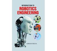 Introduction to Robotics Engineering