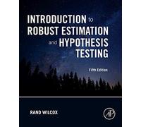 Introduction to Robust Estimation and Hypothesis Testing