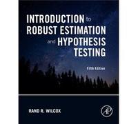 Introduction to Robust Estimation and Hypothesis Testing