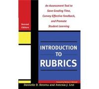 Introduction to Rubrics by Antonia J. Levi Antonia J Levi - Dannelle D Stevens (Auteur)