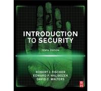 Introduction to Security by Walters & David Director of global security at a hightech company based in San Jose & CA & USA Inconnu (Auteur)
