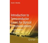 Introduction to Semiconductor Lasers for Optical Communications: An Applied Approach