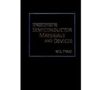 Introduction to Semiconductor Materials and Devices Man S. Tyagi (Auteur)