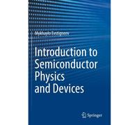 Introduction To Semiconductor Physics And Devices