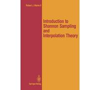 Introduction To Shannon Sampling And Interpolation Theory