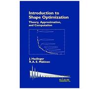 Introduction To Shape Optimization