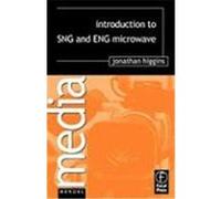 Introduction to Sng and Eng Microwave Higgins, Jonathan (Auteur)
