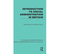 Introduction to Social Administration in Britain