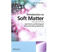 Introduction To Soft Matter