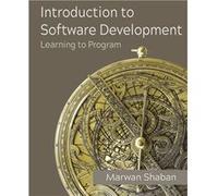 Introduction to Software Development Learning to Program - Marwan Shaban - Marwan Shaban - Livre en Anglais Marwan ShabanMarwan Shaban (Auteur)