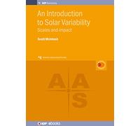 Introduction to Solar Variability: Scales and Impact