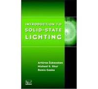Introduction to Solid State Lighting Zukauskas, Arturas, Shur, Michael S., Gaska, Remis (Auteur)