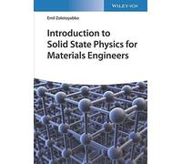 Introduction To Solid State Physics For Materials Engineers