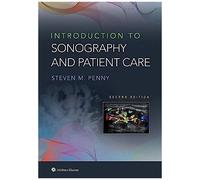 Introduction To Sonography And Patient Care