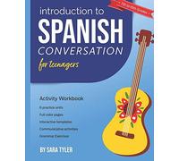 Introduction To Spanish Conversation For Teenagers