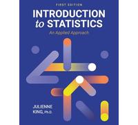 Introduction to Statistics: An Applied Approach
