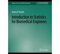 Introduction To Statistics For Biomedical Engineers