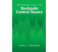 Introduction to Stochastic Control Theory