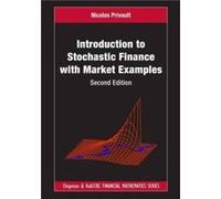 Introduction to Stochastic Finance with Market Examples by Privault & Nicolas Nanyang Technological University & Singapore Privault Nicolas Nanyang Technological University Singapore (Auteur)