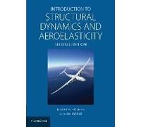Introduction To Structural Dynamics And Aeroelasticity