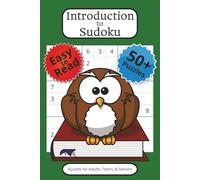 Introduction to Sudoku: 50+ Puzzles with Easy to Read Print Inviting Players of All Skills to Learn Sudoku | 6 x 9 Inches, 110 Pages | Gifts for Vacations, Holidays, and Downtime