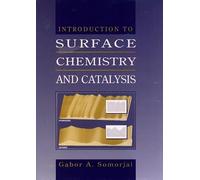 Introduction to Surface Chemistry and Catalysis