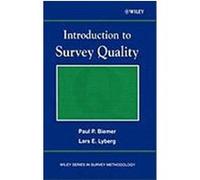 Introduction to Survey Quality Biemer, Paul, Lyberg, Lars E., Biemer (Auteur)