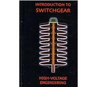 Introduction to Switchgear, High Voltage Engineering Series Henry E. Poole (Auteur)