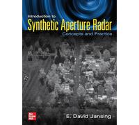 Introduction to Synthetic Aperture Radar: Concepts and Practice