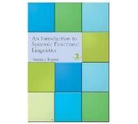 Introduction To Systemic Functional Linguistics