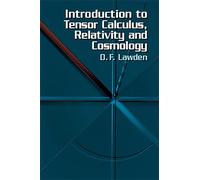 Introduction to Tensor Calculus, Relativity and Cosmology