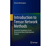 Introduction To Tensor Network Methods